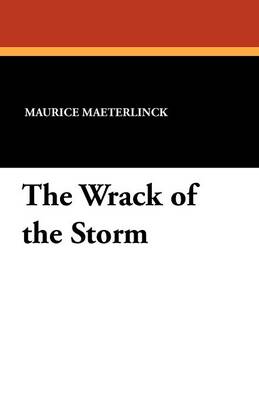 The Wrack of the Storm (Paperback)