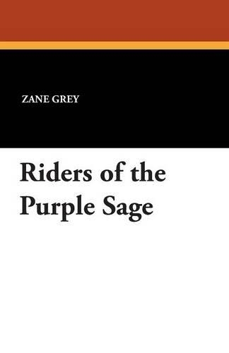 Riders of the Purple Sage (Paperback)