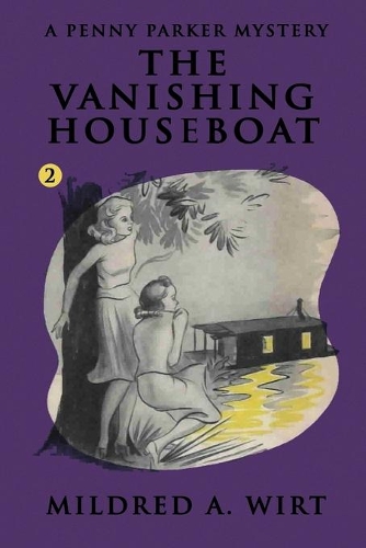 The Vanishing Houseboat - Penny Parker 2 (Paperback)