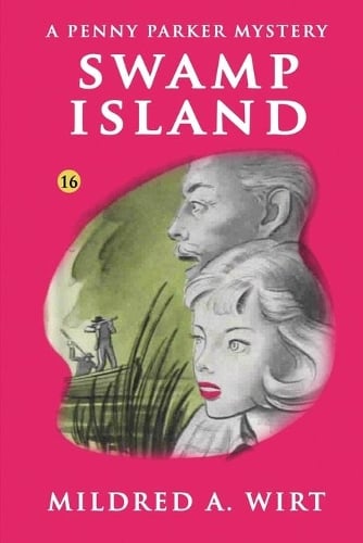 Swamp Island (Penny Parker #16) (Paperback)