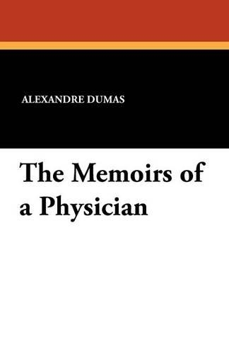 The Memoirs of a Physician (Paperback)