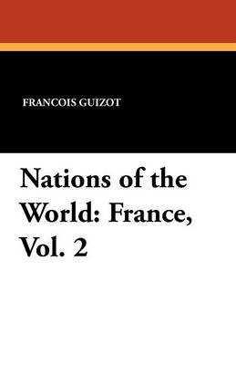 Nations of the World: France, Vol. 2 (Paperback)