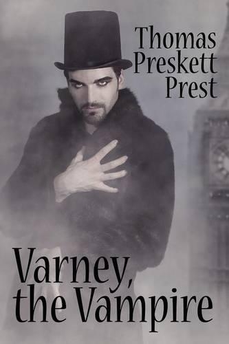 Varney the Vampire, Or, the Feast of Blood (One Volume Edition) (Paperback)