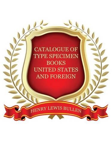 Duplicates of Type Specimen Books, Etc., United States and Foreign (Paperback)