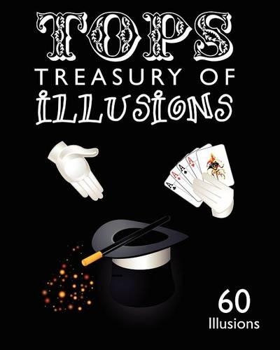 Tops Treasury of Illusions: 60 Illusions (Paperback)