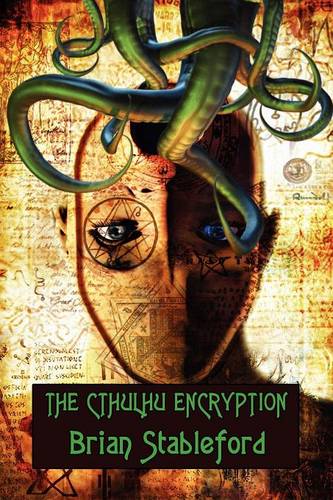 The Cthulhu Encryption: A Romance of Piracy (Paperback)