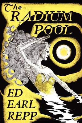 The Radium Pool (Paperback)