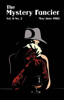 The Mystery Fancier (Vol. 6 No. 3) May/June (Paperback)