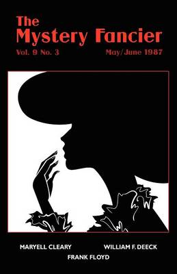 The Mystery Fancier (Vol. 9 No. 3) May/June 1987 (Paperback)