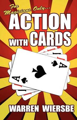For Magicians Only: Action with Cards (Paperback)