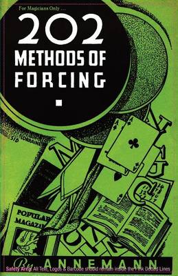 For Magicians Only: 202 Methods of Forcing (Paperback)