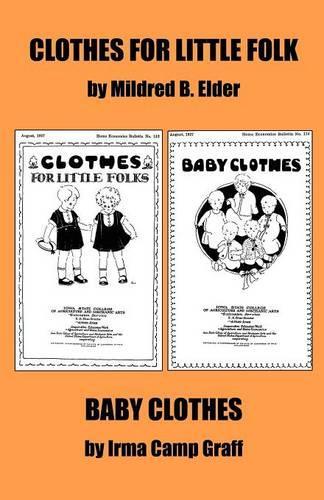 Clothes for Little Folks and Baby Clothes (Paperback)