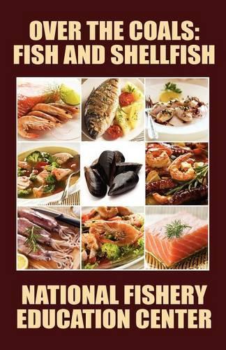 Over the Coals: Fish and Shellfish (Paperback)