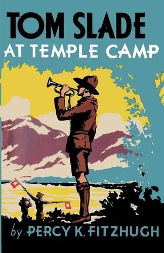 Tom Slade at Temple Camp (Paperback)