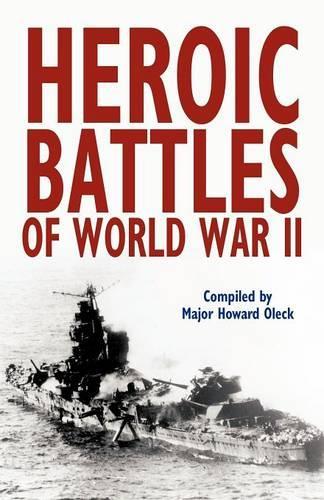 Heroic Battles of World War II (Paperback)