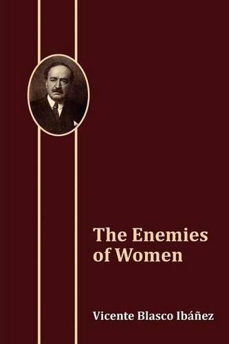 The Enemies of Women (Paperback)
