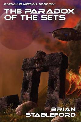 The Paradox of the Sets: Daedalus Mission, Book Six (Paperback)