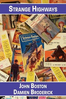 Strange Highways: Reading Science Fantasy, 1950-1967 (Paperback)
