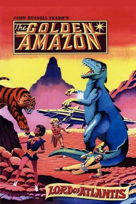 Lord of Atlantis: The Golden Amazon Saga, Book Two (Paperback)