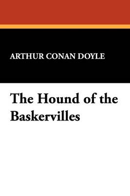 The Hound of the Baskervilles (Paperback)