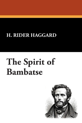The Spirit of Bambatse: Facsimile Edition (Paperback)