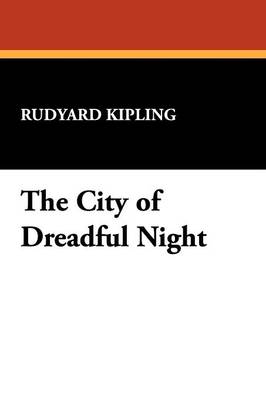 The City of Dreadful Night (Paperback)