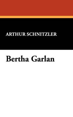Bertha Garlan (Hardback)