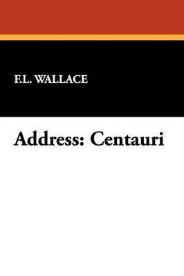 Address: Centauri (Paperback)