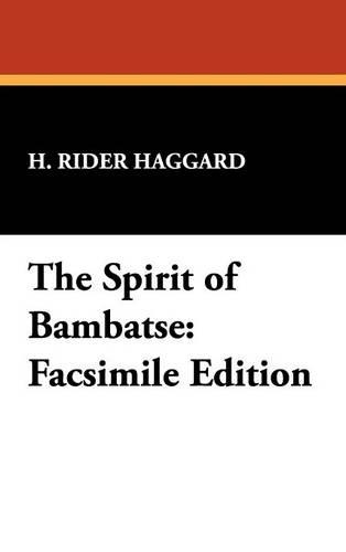 The Spirit of Bambatse: Facsimile Edition (Hardback)