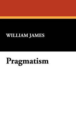 Pragmatism (Hardback)