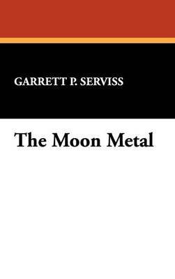 The Moon Metal (Hardback)