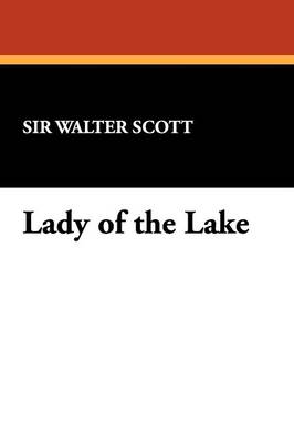 Lady of the Lake (Paperback)