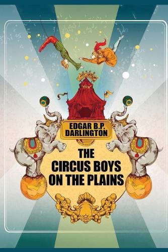 The Circus Boys on the Plains (Paperback)