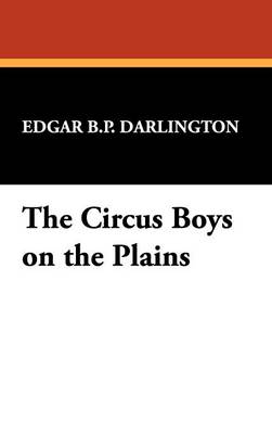 The Circus Boys on the Plains (Hardback)
