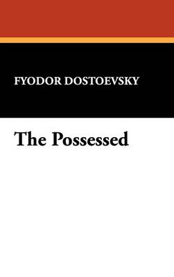The Possessed (Hardback)