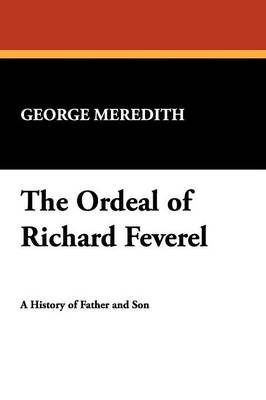 The Ordeal of Richard Feverel (Paperback)