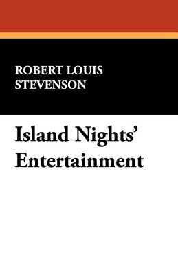 Island Nights' Entertainment (Paperback)