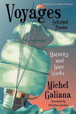 Voyages: Maturity and Later Works: Selected Poems (Paperback)