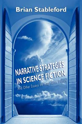 Narrative Strategies in Science Fiction and Other Essays on Imaginative Fiction (Paperback)