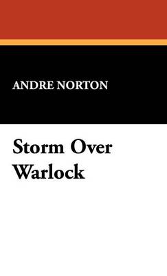 Storm Over Warlock (Hardback)