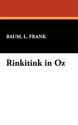 Rinkitink in Oz (Hardback)