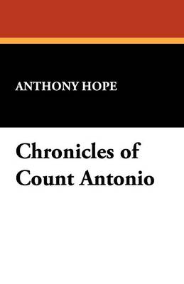 Chronicles of Count Antonio (Paperback)