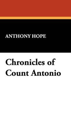 Chronicles of Count Antonio (Hardback)