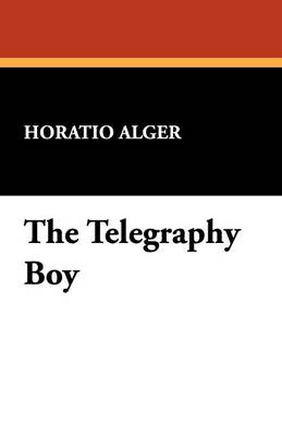 The Telegraphy Boy (Paperback)