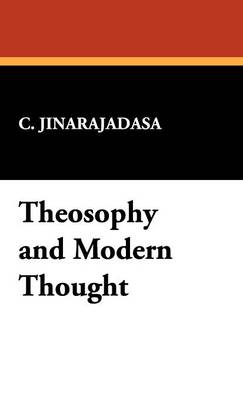 Theosophy and Modern Thought (Hardback)