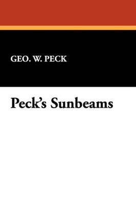 Peck's Sunbeams (Paperback)