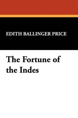 The Fortune of the Indes (Paperback)