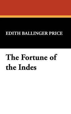 The Fortune of the Indes (Hardback)