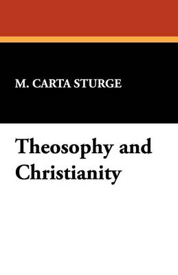 Theosophy and Christianity (Paperback)
