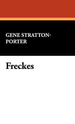 Freckles (Hardback)